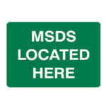 835181 - Brady MSDS Located Here Sign